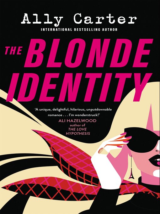 Title details for The Blonde Identity by Ally Carter - Available